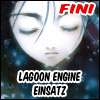 Lagoon Engine Einsatz